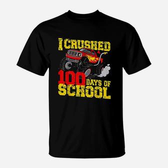 I Crushed 100 Days Of School Monster Truck Teacher T-Shirt - Seseable