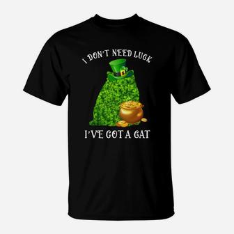 I Do Not Need Luck I Have Got A Persian Shamrock St Patricks Day Cat Lovers T-Shirt - Seseable