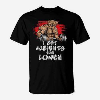I Eat Weights For Lunch Funny Dog Weightlifting T-Shirt - Seseable