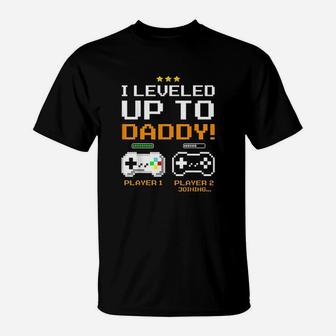 I Leveled Up To Daddy New Dad Gamer T-Shirt - Seseable