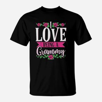 I Love Being A Grammy Cute Floral Mothers Day Gift T-Shirt - Seseable