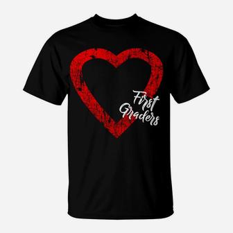 I Love My First Graders Valentines Day For Teachers T-Shirt - Seseable