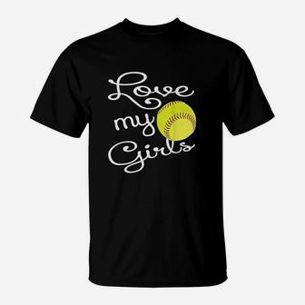 I Love My Girls Mom Softball Cute Softball Mom T-Shirt - Seseable