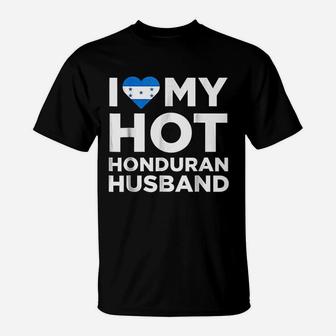 I Love My Hot Honduran Husband Cute Honduras Native Relationship T-Shirt - Seseable