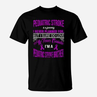 I Love My Tour Guide I Am A Pediatric Stroke Brother T-Shirt - Seseable