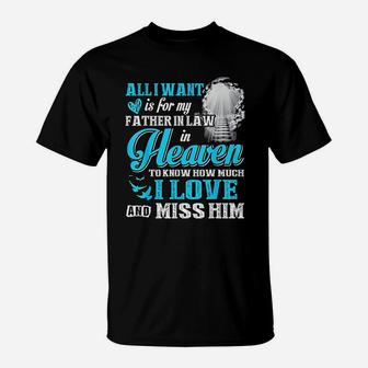 I Miss My Father In Law In Heaven Fathers Day Gifts T-Shirt - Seseable