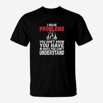 I Solve Problems Funny Medical Lab Tech Week T-Shirt - Seseable