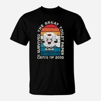 I Survived The Great Toilet Paper Crisis Of 2020 Gift T-Shirt - Seseable