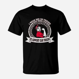 I Wear Red On Fridays For Military Women Mom Wife Daughter T-Shirt - Seseable