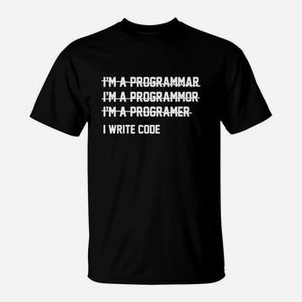I Write Code T-Shirt