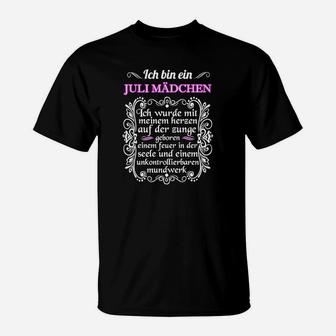 Ich Bin Ein Juli Mädchen T-Shirt - Seseable