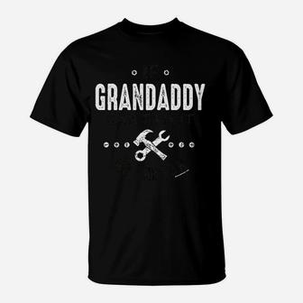If Grandaddy Can Not Fix It No One Can T-Shirt - Seseable