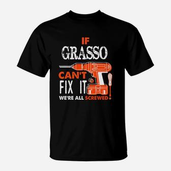 If Grassocant Fix It We Are All Screwed T-Shirt - Seseable