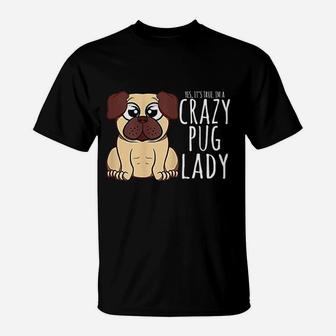 Im A Crazy Pug Lady Pug T-Shirt - Seseable