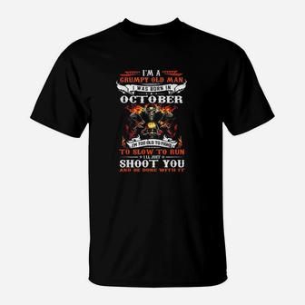 Im A Grumpy Old Man I Was Born In October Im Old Biker T-Shirt - Seseable