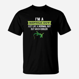 I'm A Reptile Guy T-Shirt - Seseable
