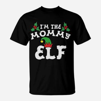 Im The Mommy Elf Matching Family Christmas Fun T-Shirt - Seseable
