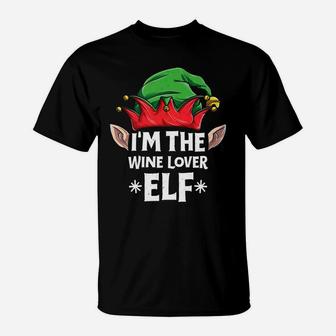 Im The Wine Lover Elf Christmas Family Matching Tee T-Shirt - Seseable