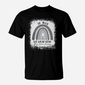 In May We Wear Gray For Brain Canker Awareness T-Shirt - Seseable