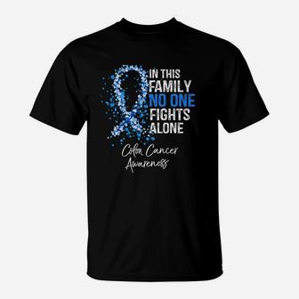 In This Family No One Fights Alone Colon Awareness T-Shirt - Seseable