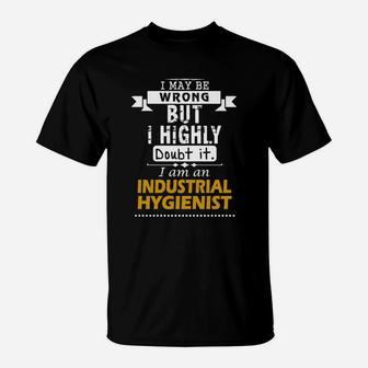 Industrial Hygienist Dout It T-Shirt - Seseable