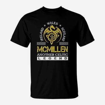 Ireland Wales Scotland Mcmillen Another Celtic Legend Name Shirts T-Shirt - Seseable