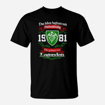 Jahrgang 1981 Legenden Motto T-Shirt für Retro-Geburtstagsparty - Seseable