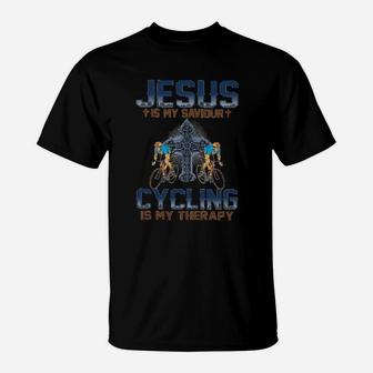 Jesus Is My Saviour Cycling Is My Therapy T-Shirt - Seseable