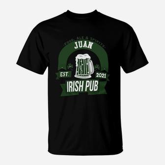 Juan Irish Pub Food Ale Spirits Established 2021 St Patricks Day Man Beer Lovers Name Gift T-Shirt - Seseable