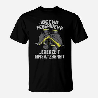 Jugend Feuerwehr Jederzeit Einsatzbereit T-Shirt - Seseable