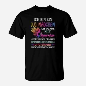 Juli-Geburtstags-Mädchen T-Shirt Schwarz mit Spruch, Farbakzente - Seseable