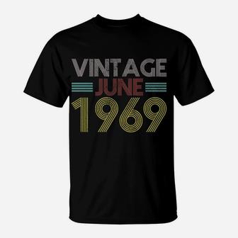 June 1969 Retro Vintage Birthday Gift T-Shirt - Seseable