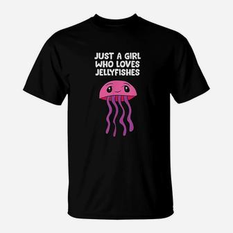 Just A Girl Who Loves Jellyfishes Pet Jellyfish Aquarium T-Shirt - Seseable