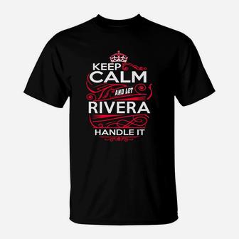 Keep Calm And Let Rivera Handle It - Rivera Tee Shirt, Rivera Shirt, Rivera Hoodie, Rivera Family, Rivera Tee, Rivera Name, Rivera Kid, Rivera Sweatshirt T-Shirt - Seseable