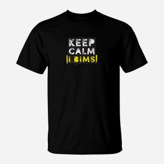 Keep Calm IT BIMS Schwarzes T-Shirt, Slogan-Design für Geek-Kultur - Seseable