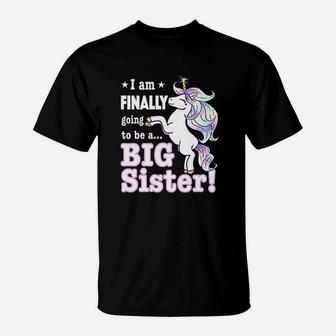 Kids Im Finally Going To Be A Big Sister Unicorn Announcement T-Shirt - Seseable