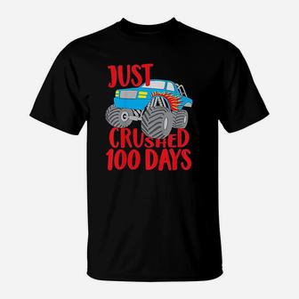 Kids Just Crushed 100 Days Monster Truck 100th Day Of School T-Shirt - Seseable