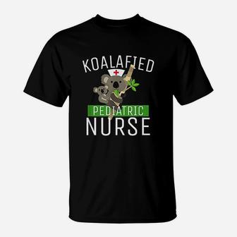 Koalafied Pedriatic Nurse T-Shirt - Seseable