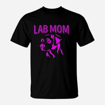 Lab Mom Labrador Retriever Gift Idea Labrador T-Shirt - Seseable