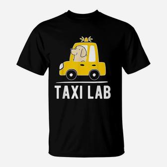 Labrador Retriever Dog Taxi Lab T-Shirt - Seseable