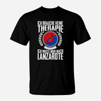 Lanzarote Therapie T-Shirt Lustig, für Reise- und Inselbegeisterte - Seseable