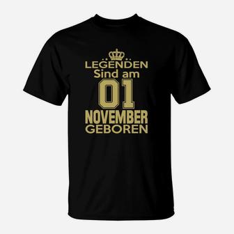 Legenden Sind Am 01 November Geboren T-Shirt - Seseable