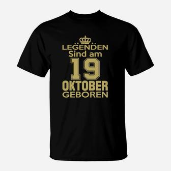 Legenden Sind Am 19 Oktober Geboren T-Shirt - Seseable