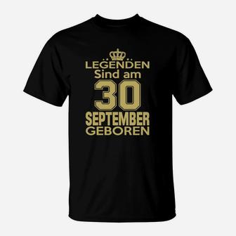 Legenden Sind Am 30 September Geboren T-Shirt - Seseable