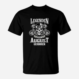 Legenden Werden Im August T-Shirt - Seseable