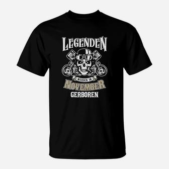 Legenden Werden Im November T-Shirt - Seseable