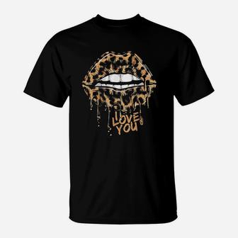 Leopard Print Lips Kiss Me I Love You Valentin Lipstick T-Shirt - Seseable