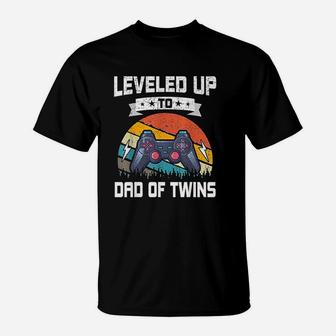 Leveled Up To Dad Of Twins Funny Video Gamer Fathers Day T-Shirt - Seseable
