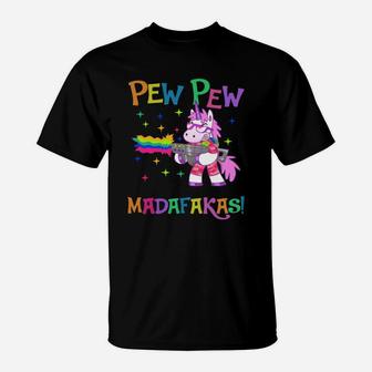 Lgbt Unicorn Pew Pew Madafakas T-Shirt - Seseable