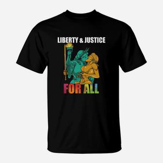 Liberty And Justice For All T-Shirt - Seseable